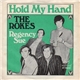 The Rokes - Hold My Hand/ Regency Sue