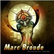 Marc Broude - Psychological Warfare
