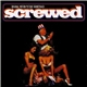Various - Screwed: Original Motion Picture Soundtrack