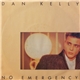 Dan Kelly - No Emergency