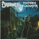 Darkness , Teutonic Slaughter - Split