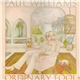 Paul Williams - Ordinary Fool