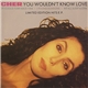 Cher - You Wouldn't Know Love