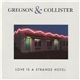 Gregson & Collister - Love Is A Strange Hotel