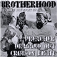 Preacher , Crimson Fight & Dragged Out - Brotherhood Split EP
