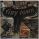 Tiny Town - Tiny Town