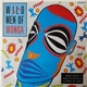 The Wild Men Of Wonga - Why Don't Pretty Girls (Look At Me)