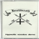 Hashbreath - Hypnotic Voodoo Demo