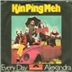 Kin Ping Meh - Every Day / Alexandra
