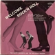 The Happy Rockers And The Melodian Singers - Welcome Rock'n Roll