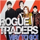 Rogue Traders - Way To Go!