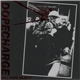 Dopecharge - Kill Cops Dead