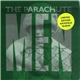 The Parachute Men - If I Could Wear Your Jacket...?