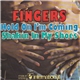 Fingers - Hold On I'm Coming