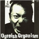 Ogreish Organism - 4th Pill