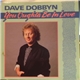 Dave Dobbyn - You Oughta Be In Love