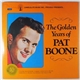 Pat Boone - The Golden Years Of Pat Boone
