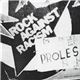 Proles / All The Madmen - Rock Against Racism