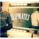 Slipmates - After Dawn