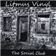 Litmus Vinyl - The Social Club