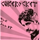 Cokerocket - Give It All Up