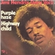Jimi Hendrix - Purple Haze / Highway Child