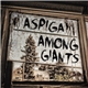 Aspiga, Among Giants - Split