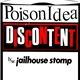 Poison Idea - Discontent b/w Jailhouse Stomp