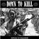 Down To Kill - Betrayal Of Humankind
