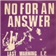 No For An Answer - Last Warning E.P.
