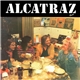 Alcatraz - Live (Trockeneis Zum Frühstück)