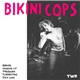 Bikini Cops - Two