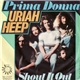Uriah Heep - Prima Donna