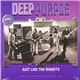 Deep Purple - Just Like The Rabbits