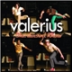Valerius - She Doesn't Know