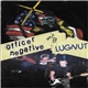 Lugnut / Officer Negative - Split EP