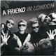 A Friend In London - A Friend In London 2012 EP