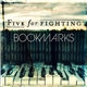 Five For Fighting - Bookmarks