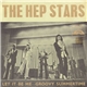 The Hep Stars - Let It Be Me / Groovy Summertime