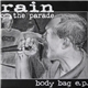 Rain On The Parade - Body Bag E.P.