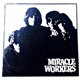Miracle Workers - Miracle Workers