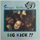 Stage Bottles - Big Kick!!