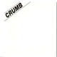 Crumb - I Get Burned