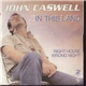 John Caswell - In This Land