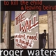 Roger Waters - To Kill The Child & Leaving Beirut