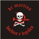 Dr Martins - Hordas E Legiões