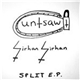 Cuntsaw / Sirhan Sirhan - Split E.P.