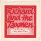 Richard And The Taxmen - Now We're Through