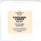 Leonard Cohen - Leonard Cohen Live! (From The Complex Los Angeles, Calif. April 18, 1993)