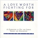 Various - A Love Worth Fighting For